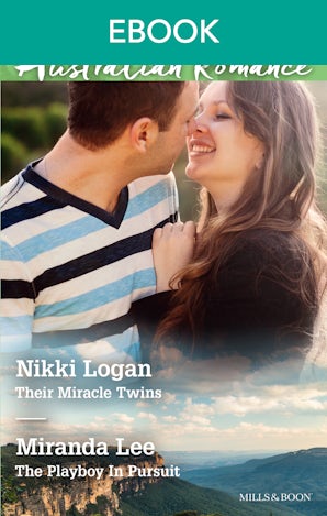 Their Miracle Twins/The Playboy In Pursuit