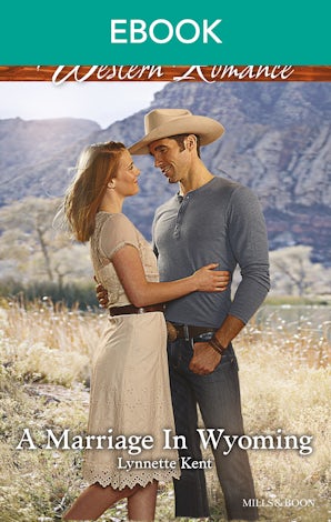 A Marriage In Wyoming
