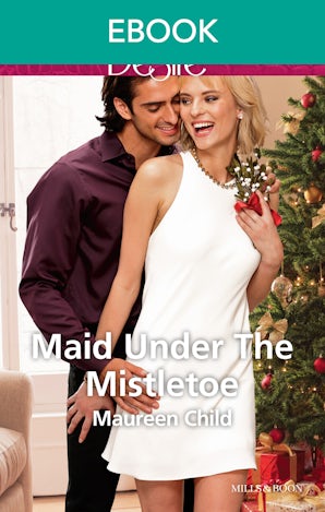 Maid Under The Mistletoe