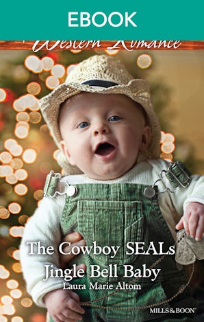 The Cowboy Seal's Jingle Bell Baby