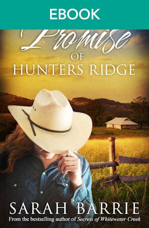 Promise Of Hunters Ridge