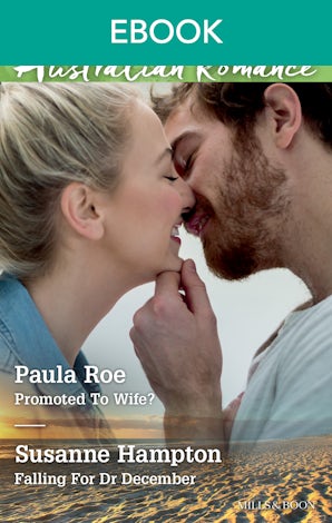 Promoted To Wife?/Falling For Dr December