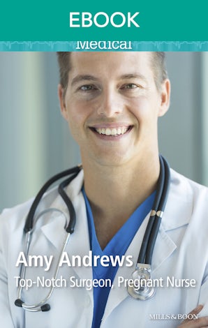 Top-Notch Surgeon, Pregnant Nurse