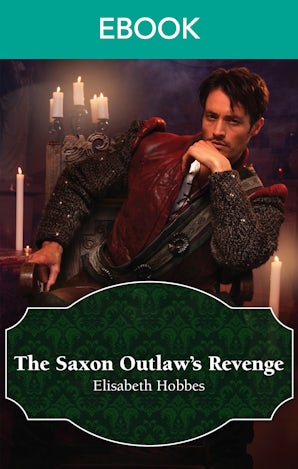 The Saxon Outlaw's Revenge
