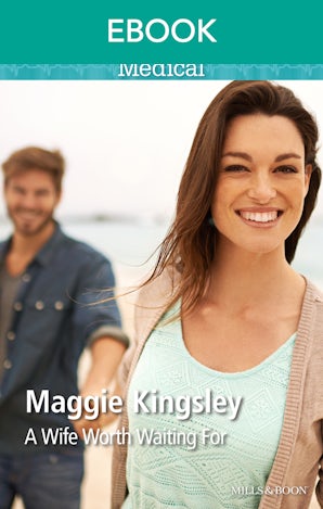 A Wife Worth Waiting For