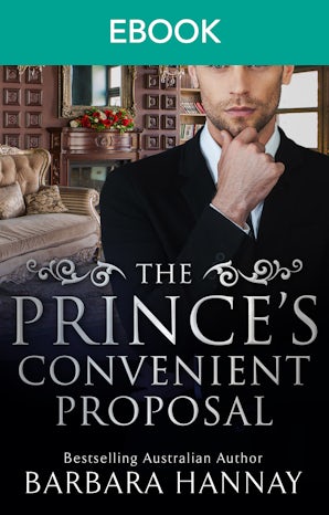 The Prince's Convenient Proposal