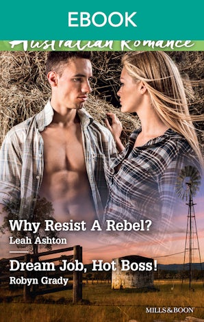 Why Resist A Rebel?/Dream Job, Hot Boss!