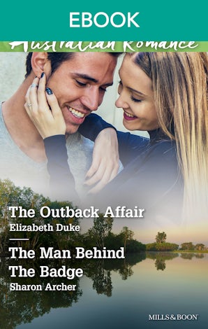 The Outback Affair/The Man Behind The Badge