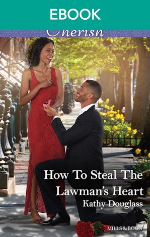 How To Steal The Lawman's Heart