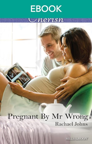 Pregnant By Mr Wrong