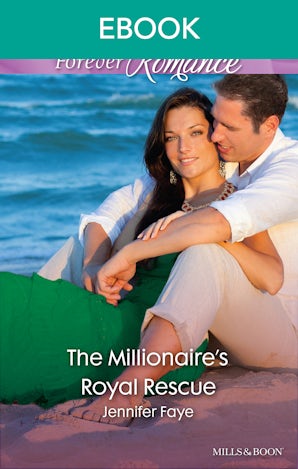 The Millionaire's Royal Rescue