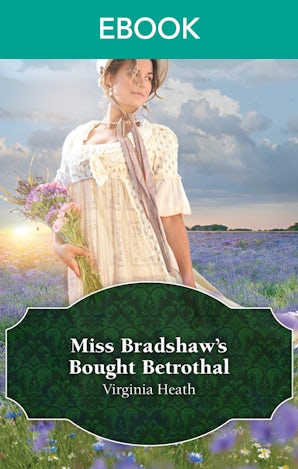 Miss Bradshaw's Bought Betrothal