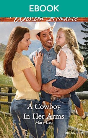 A Cowboy In Her Arms