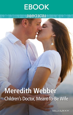 Children's Doctor, Meant-To-Be Wife