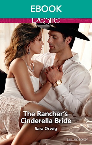 The Rancher's Cinderella Bride