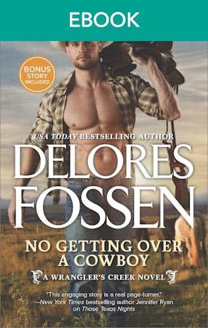 No Getting Over A Cowboy/One Good Cowboy