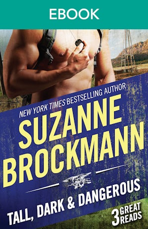 Tall, Dark And Dangerous - 3 Book Box Set