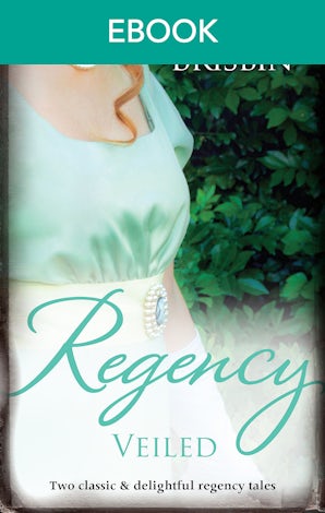 Regency Veiled