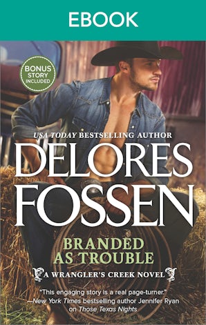 Branded As Trouble/Just Like A Cowboy