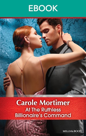 At The Ruthless Billionaire's Command