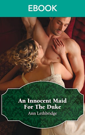 An Innocent Maid For The Duke