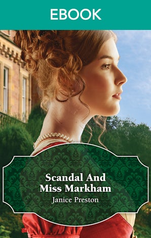 Scandal And Miss Markham