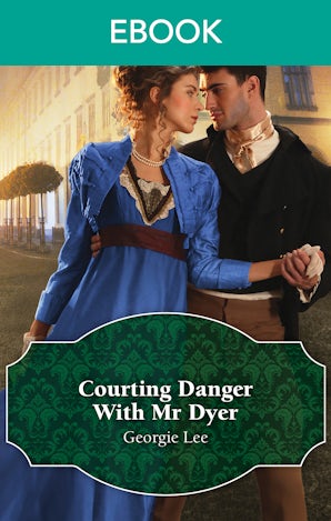 Courting Danger With Mr Dyer