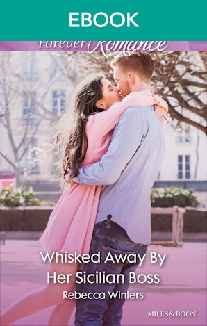 Whisked Away By Her Sicilian Boss