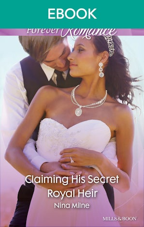 Claiming His Secret Royal Heir