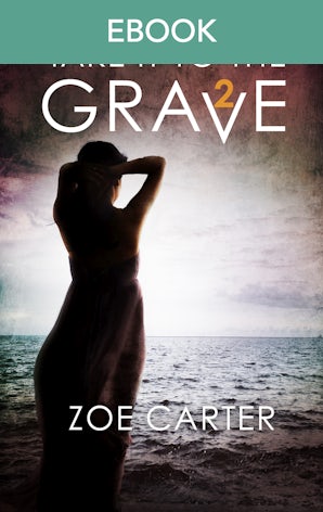 Take It To The Grave (part 2 Of 6)