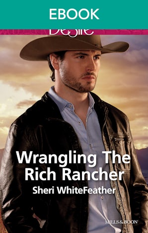 Wrangling The Rich Rancher