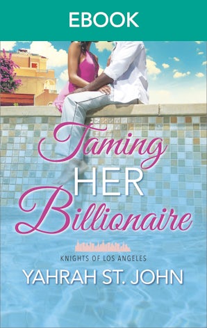 Taming Her Billionaire