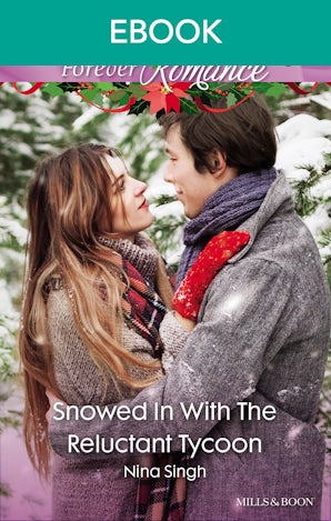 Snowed In With The Reluctant Tycoon