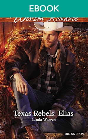 Texas Rebels: Elias