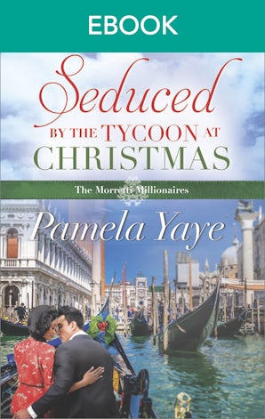 Seduced By The Tycoon At Christmas