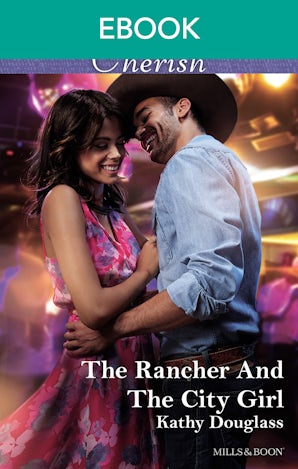 The Rancher And The City Girl