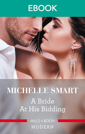 A Bride At His Bidding