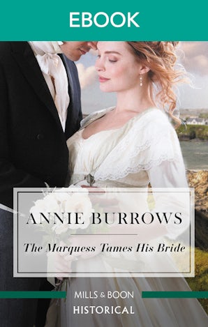 The Marquess Tames His Bride