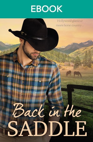 Back In The Saddle: When Opposites Attract..., Single Man Meets Single Mum & Carrying The Lost Heir's Child