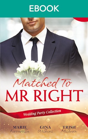 Matched To Mr Right
