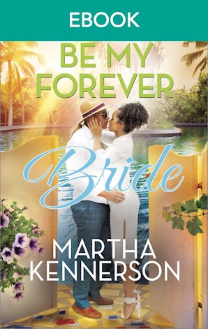Be My Forever Bride