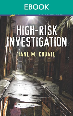 High-Risk Investigation