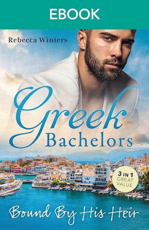 Greek Bachelors: Bound By His Heir