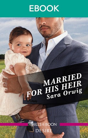 Married For His Heir