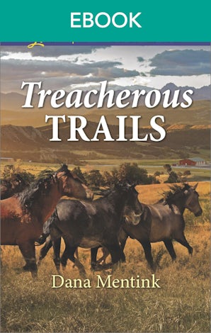 Treacherous Trails