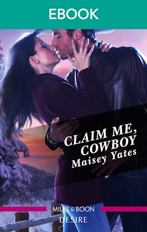 Claim Me, Cowboy (A Copper Ridge Desire 4)