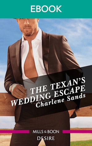 The Texan's Wedding Escape
