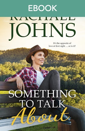 Something to Talk About (Rose Hill, #2)