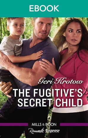 The Fugitive's Secret Child