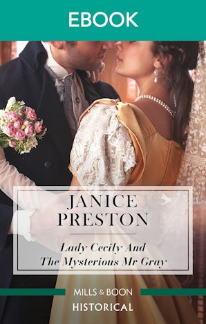 Lady Cecily And The Mysterious Mr Gray